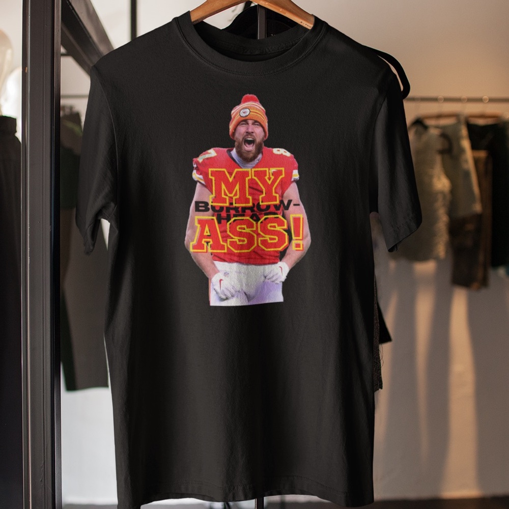 Kansas City Chiefs NFL Travis Kelce - Burrowhead My Ass! Men’s Black Tee NWT